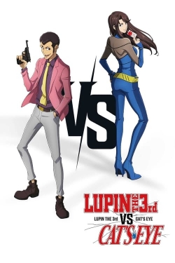 Watch free Lupin The 3rd vs. Cat’s Eye movies online