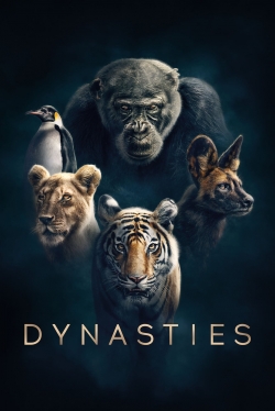 Watch free Dynasties movies online