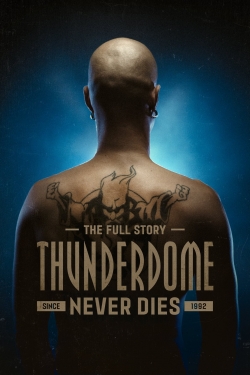 Watch free Thunderdome Never Dies movies online