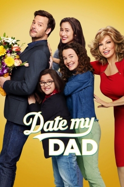 Watch free Date My Dad movies online