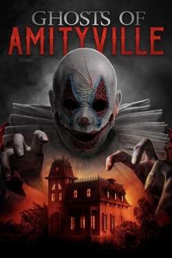 Watch free Ghosts of Amityville movies online