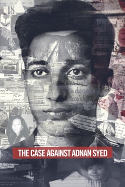 Watch free The Case Against Adnan Syed movies online