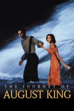 Watch free The Journey of August King movies online