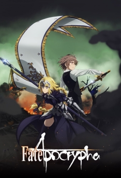 Watch free Fate/Apocrypha movies online