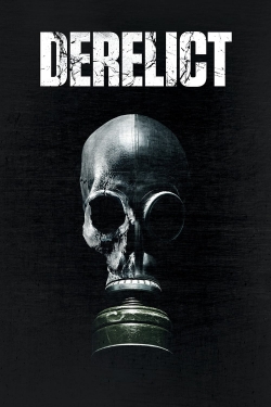 Watch free Derelict movies online