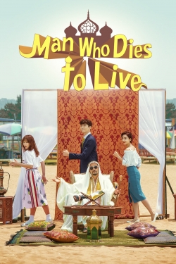 Watch free Man Who Dies to Live movies online