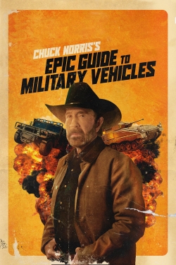 Watch free Chuck Norris's Epic Guide to Military Vehicles movies online