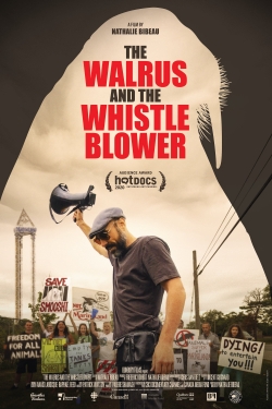 Watch free The Walrus and the Whistleblower movies online