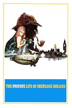 Watch free The Private Life of Sherlock Holmes movies online