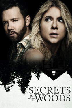 Watch free Secrets in the Woods movies online