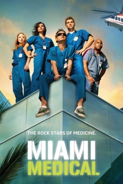 Watch free Miami Medical movies online