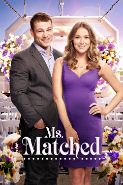 Watch free Ms. Matched movies online