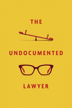 Watch free The Undocumented Lawyer movies online