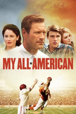 Watch free My All American movies online