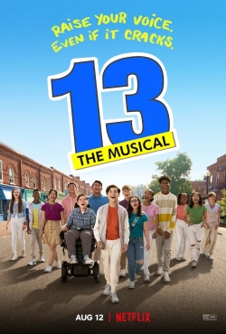 Watch free 13: The Musical movies online