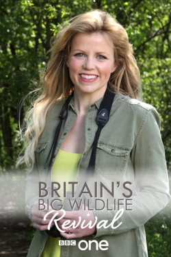 Watch free Britain's Big Wildlife Revival movies online