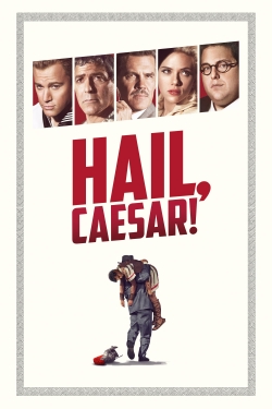 Watch free Hail, Caesar! movies online