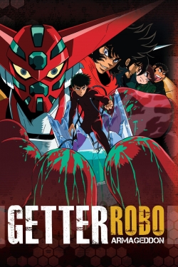 Watch free Getter Robo: Armageddon movies online