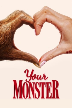 Watch free Your Monster movies online