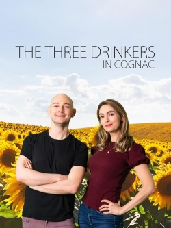 Watch free The Three Drinkers in Cognac movies online