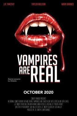 Watch free Vampires Are Real movies online