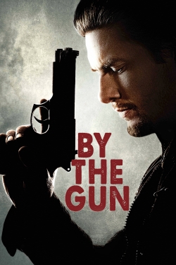 Watch free By the Gun movies online