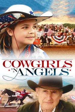 Watch free Cowgirls n' Angels movies online