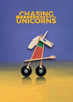 Watch free Chasing Unicorns movies online