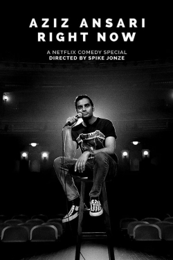 Watch free Aziz Ansari: Right Now movies online