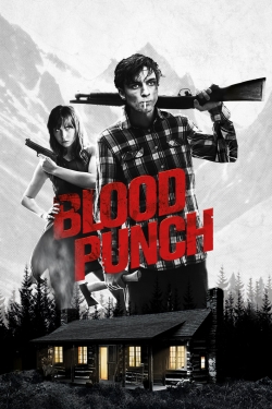 Watch free Blood Punch movies online