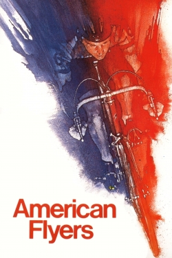 Watch free American Flyers movies online