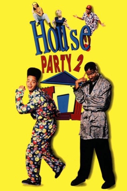 Watch free House Party 2 movies online