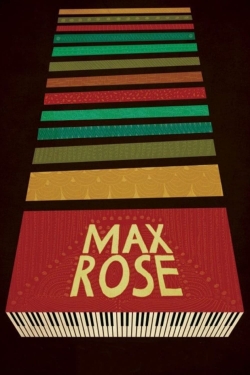 Watch free Max Rose movies online