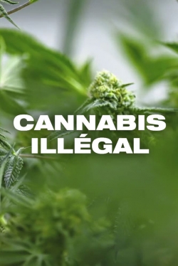 Watch free Cannabis illégal movies online