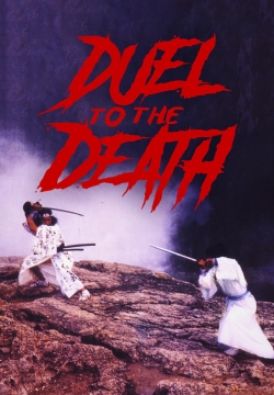 Watch free Duel to the Death movies online