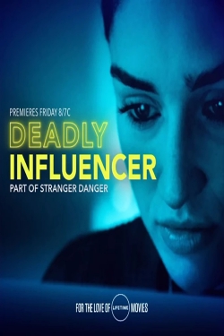 Watch free Deadly Influencer movies online