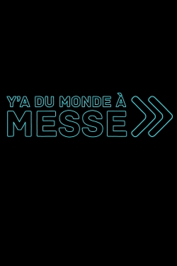 Watch free Y'a du monde à messe movies online