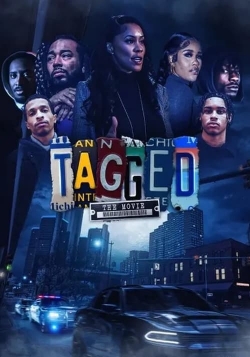 Watch free Tagged: The Movie movies online