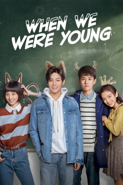 Watch free When We Were Young movies online