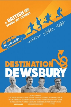 Watch free Destination: Dewsbury movies online