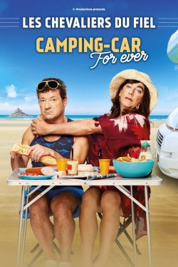 Watch free Les Chevaliers Du Fiel - Camping Car Forever movies online