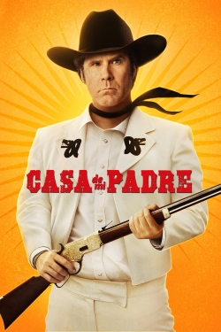 Watch free Casa De Mi Padre movies online