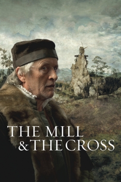 Watch free The Mill and the Cross movies online