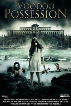 Watch free Voodoo Possession movies online