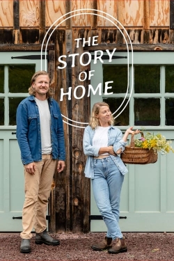 Watch free The Story of Home movies online