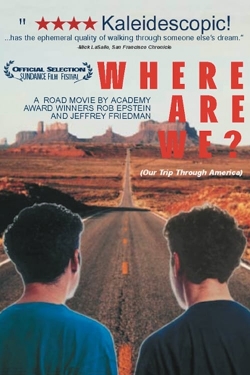 Watch free Where Are We? Our Trip Through America movies online