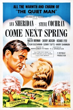 Watch free Come Next Spring movies online