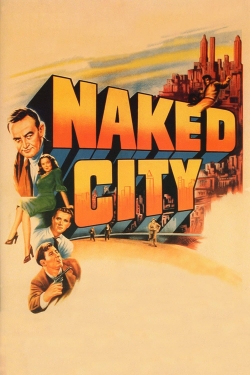 Watch free The Naked City movies online