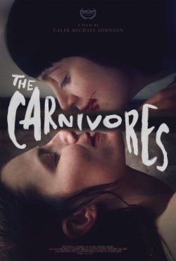 Watch free The Carnivores movies online