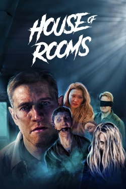 Watch free House Of Rooms movies online